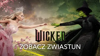 Zobaczcie zwiastun filmu Wicked!