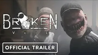 Broken Veil - Official Teaser