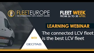 Learning Webinar: The connected LCV fleet is the best LCV fleet | Fleet Week