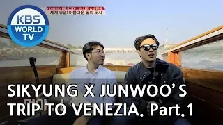 Sikyung and Junwoo’s trip to Venezia! Part.1 [Battle Trip/2018.11.25]