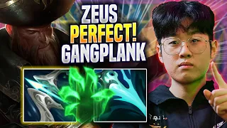 ZEUS PERFECT GAME WITH GANGPLANK! - T1 Zeus Plays Gangplank TOP vs K'sante! | Preseason 2023