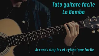 Tuto guitare facile - LA BAMBA - Los Lobos (accords et rythmique)