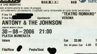 ANTONY AND THE JOHNSONS - Teatro Romano, Verona, Italy, 30 aug 2006 - full gig