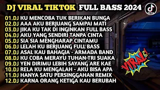 DJ VIRAL TIKTOK 2024 FYP || DJ FULL BASS TERBARU