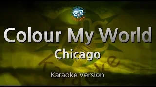 Chicago-Colour My World (Karaoke Version)