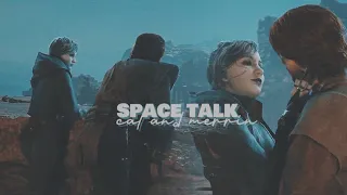 space talk » cal & merrin