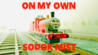 Sodor Mist On My Own Music Video (happy Labor Day)