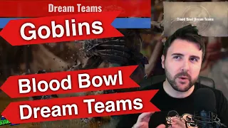 Goblin Blood Bowl Dream Teams - Optimal Rosters (Bonehead Podcast)