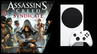 Xbox Series S | Assassin's Creed Syndicate | Backwards Compatible test