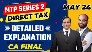CA Final May 24 Direct Tax MTP Series 2 Solution | CA Final May 24 DT MTP Series 2 with Answers