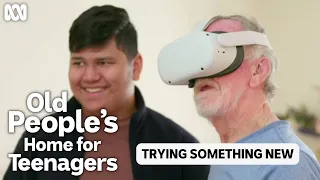 You're never too old to try something new | Old People's Home For Teenagers | ABC TV + iview