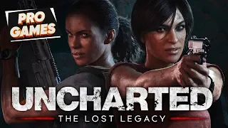 Утраченное НАСЛЕДИЕ — Uncharted: The Lost Legacy прохождение / PS4 PRO