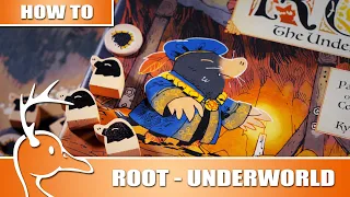 How to Play Root - The Underworld Expansion - The Great Underground Duchy - (Quackalope How To)