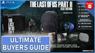 The Last of Us Part 2 Complete Buyers Guide - Ellie Edition, Collectors Edition, Special Edition etc
