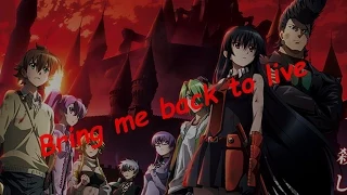 AMV-Akame ga kil - Bring me back to live