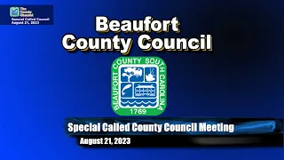 Special Called Meeting of County Council August 24, 2023, 11:00 AM