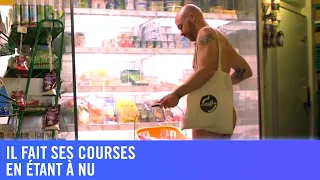 Il fait ses courses en totale nudité - La Soirée de l'Info : Naturistes