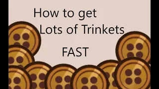 How to get trinkets fast in Griffins Destiny!