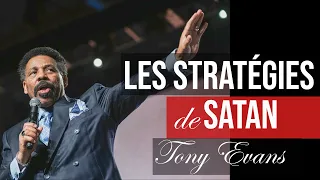 LES STRATEGIES DE SATAN | Tony Evans en francais | Traduction Maryline Orcel