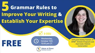 5 Grammar Rules to Improve Your Writing & Establish Your Expertise