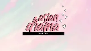 ☆.｡.:* 2018 asian drama tag .｡.:*☆