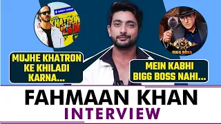 Fahmaan Khan Interview: क्या KKK 14 में जा रहे हैं Actor ? अपने New Show और Bigg Boss पर की बात