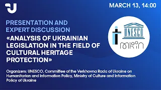 Analysis of Ukrainian legislation in the field of cultural heritage protection