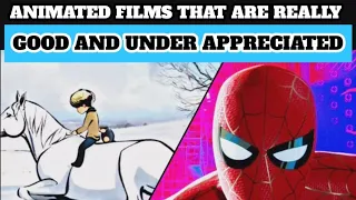 Animated Films That Are Really Good And Under appreciated