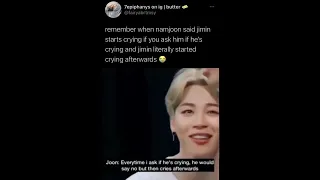 Namjoon said jimin starts crying if u ask him if he's crying & jimin literally started crying 😭