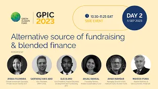 GPIC 2023: Side event - Alternative source of fundraising & blended finance