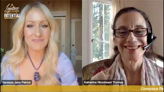 📢 Conscious Relationships during Chaotic Times with Katherine Woodward Thomas