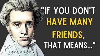 Genius Soren Kierkegaard Quotes to help you LET GO of anxiety and LIVE ( Wise Words )