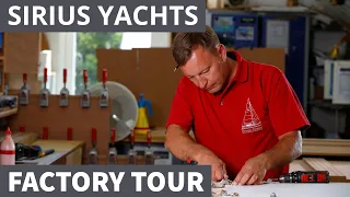 Factory Tour - Sirius Yachts