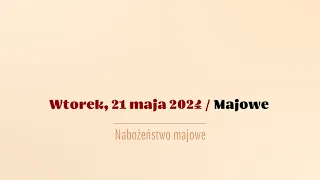 #Majowe | 21 maja 2024