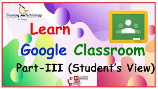 Google Classroom  Part  3 (Student's View)
