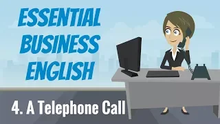 Essential Business English 4 — A Telephone Call