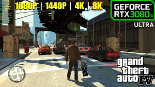 RTX 3080 Ti | GTA IV - 1080p, 1440p, 4K and 8K - ULTRA