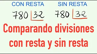 DIVISIONES RESUELTAS con resta y sin resta 780 entre 32