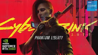 Cyberpunk 2077 Phantom Liberty RTX 2060 FPS TEST | RTX 2060 Benchmark 1080p/1440p/4K