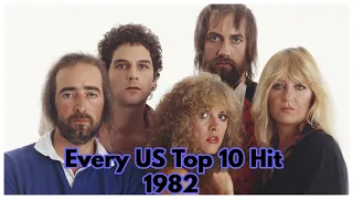 Every US Top 10 Hit of 1982