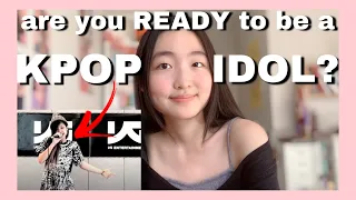 Are you READY to be a KPOP IDOL? - 10 things YOU MUST know about kpop auditions +training +idol life