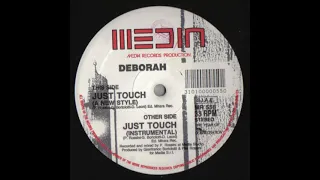 Deborah - Just Touch (Instrumental) Italo House 1990
