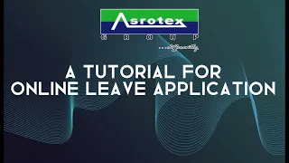 Asrotex Online leave Application tutorial