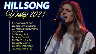 New 2024 Playlist Of Hillsong Songs Playlist 🙏HILLSONG Praise Music 2024 Goodness Of God