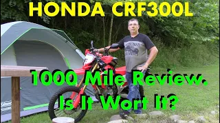 Honda CRF300L 1000 Mile Review, Is it Worth it ?