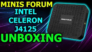 Minis Forum Celeron J4125 Mini Computer Unboxing