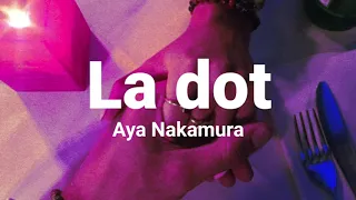 Aya Nakamura - La Dot English Lyrics