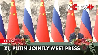 Xi, Putin Jointly Meet Press