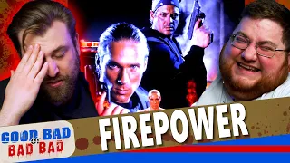 Firepower - Good Bad or Bad Bad #149