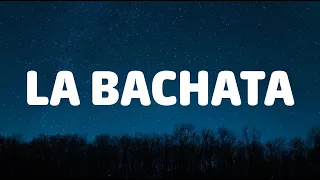 Manuel Turizo - La Bachata (Letra/Lyrics)